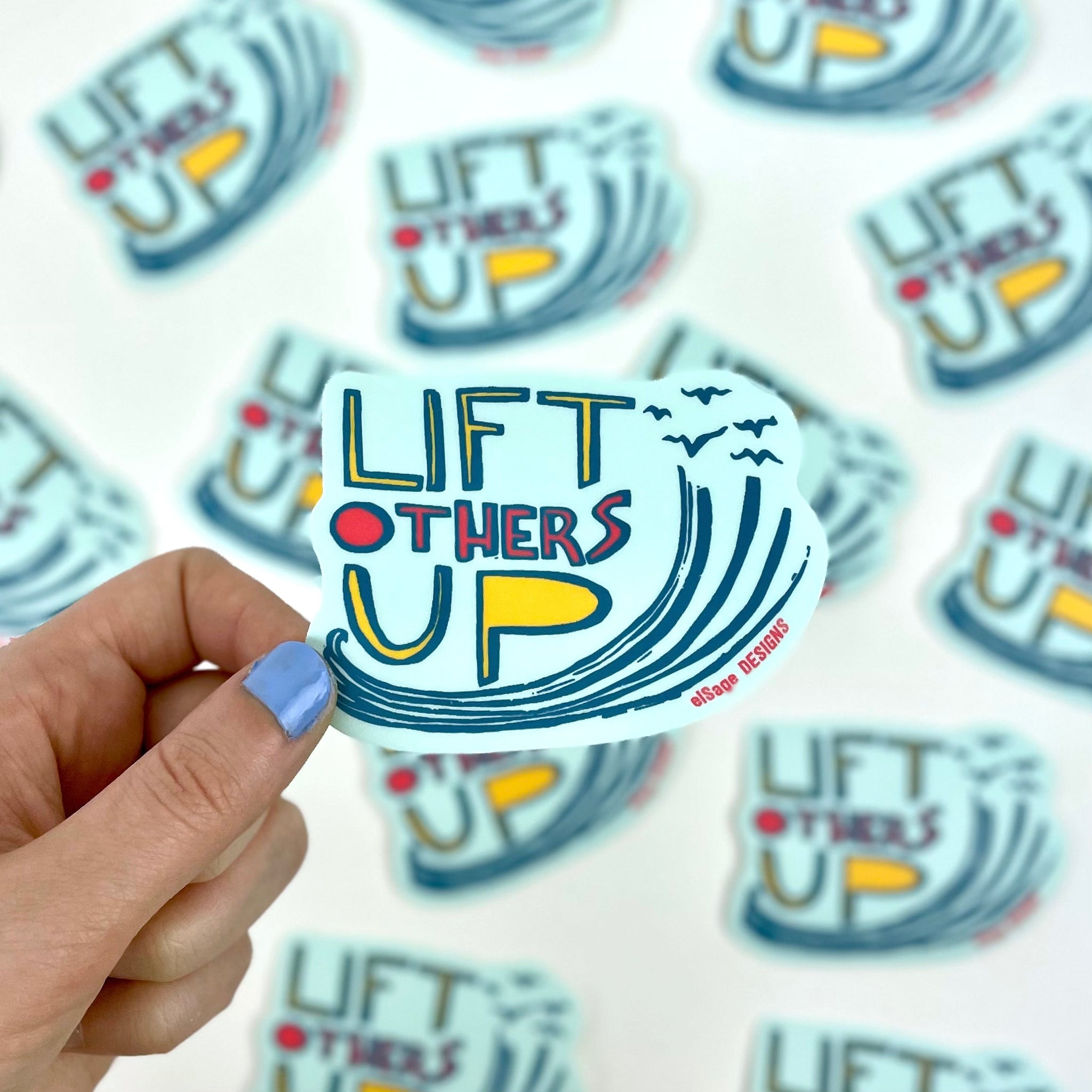 Lift Others Up Sticker