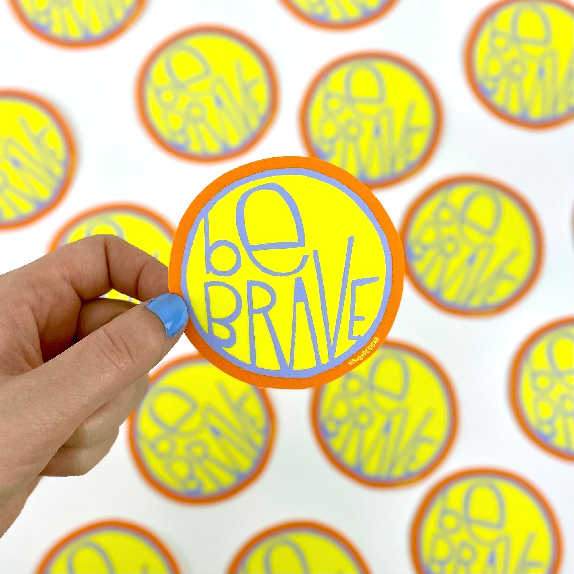Be Brave Sticker