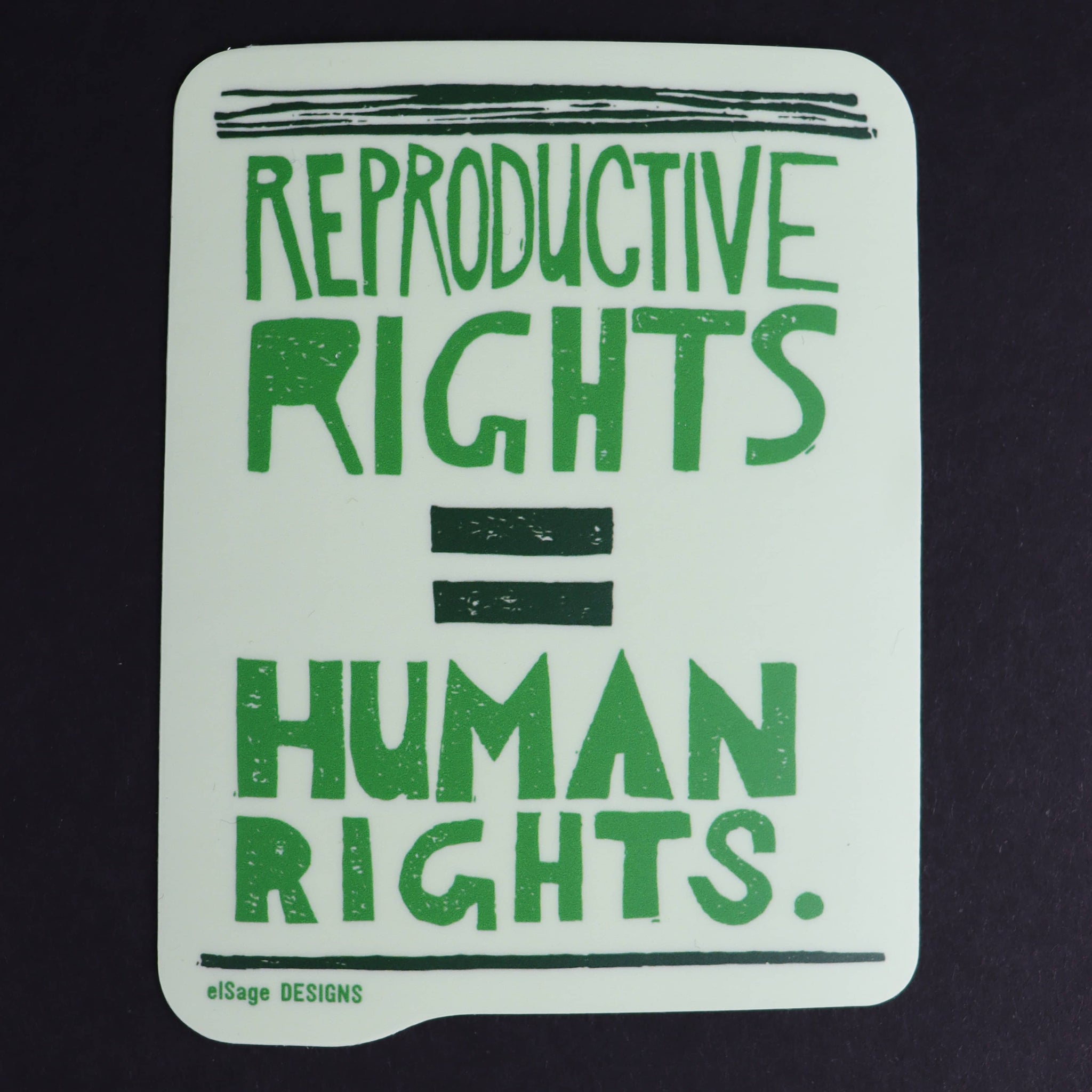 Reproductive Rights = Human Rights Sticker