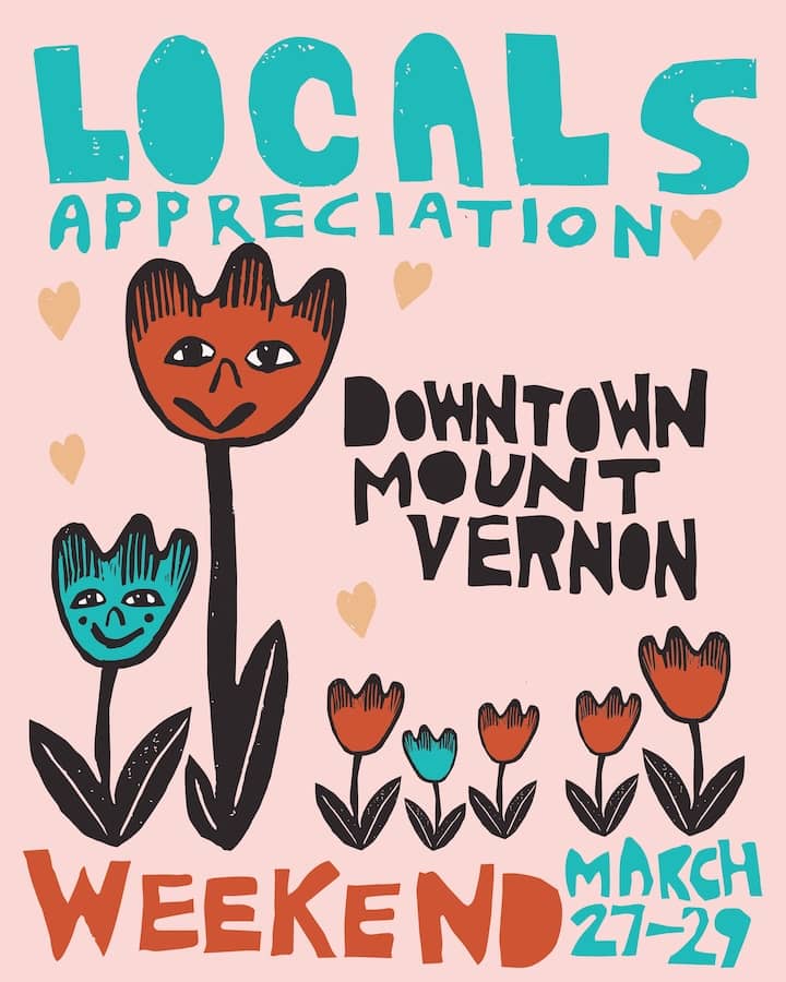 2026 Locals Appreciation Weekend in Downtown Mount Vernon!