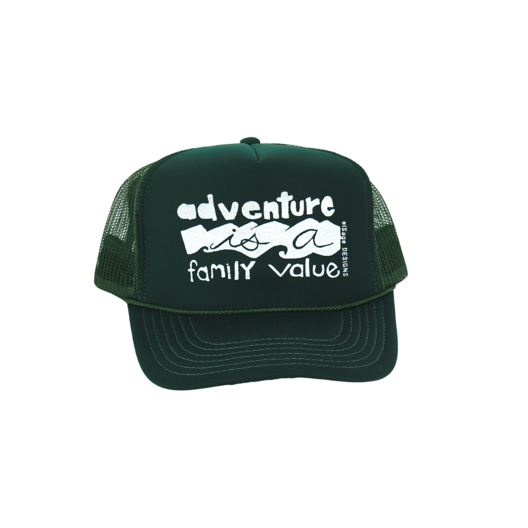 Adventure is a Family Value Foam Trucker Hats