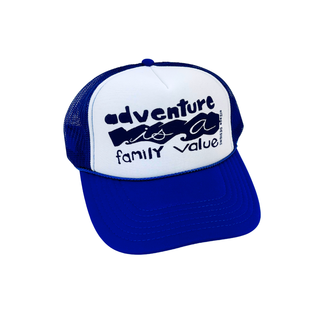 Adventure is a Family Value Foam Trucker Hats