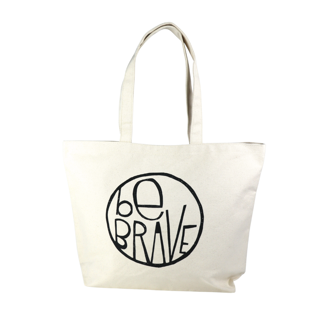 Be Brave Large Tote Bag