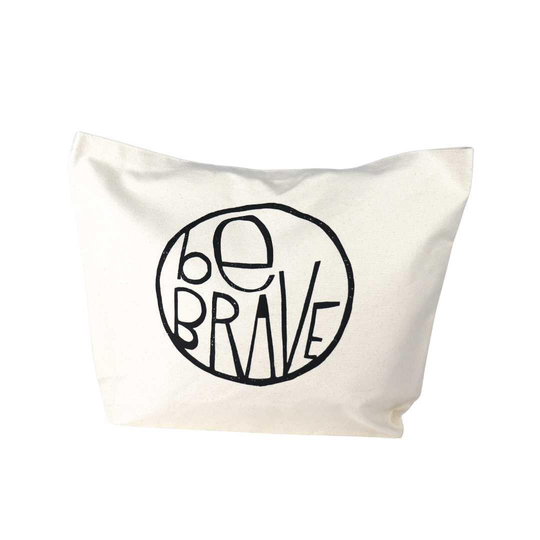 Be Brave Large Tote Bag