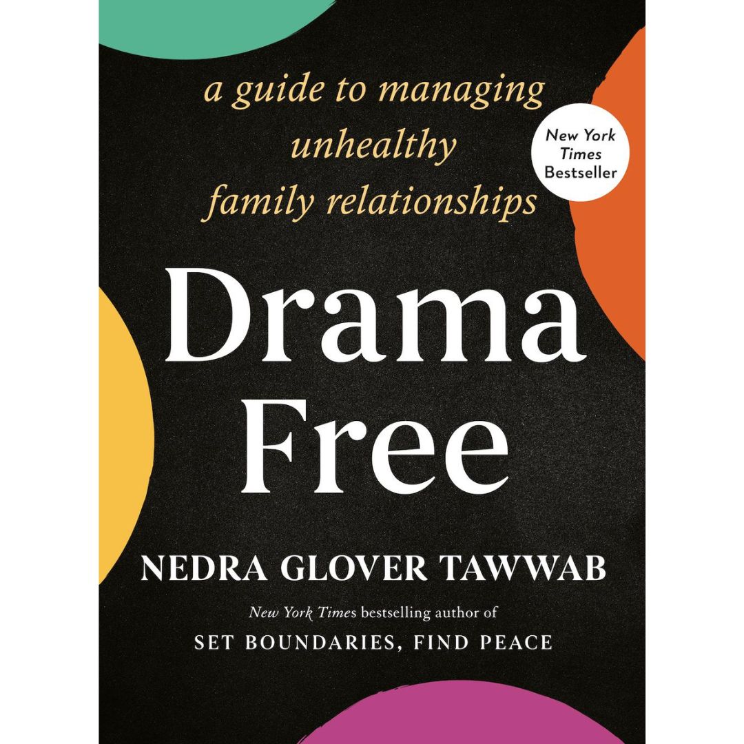 Drama Free by Nedra Glover Tawwab