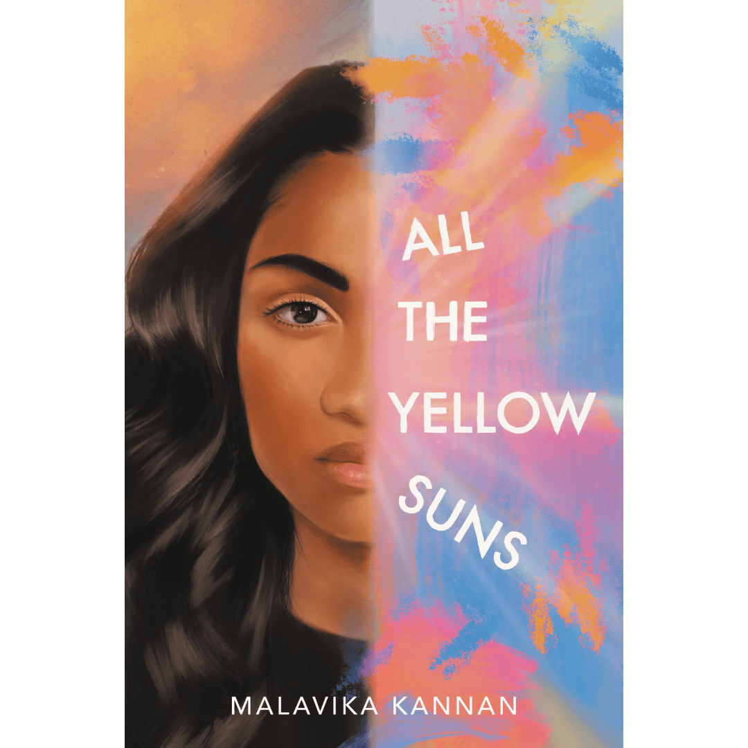 All the Yellow Suns by Malavika Kannan