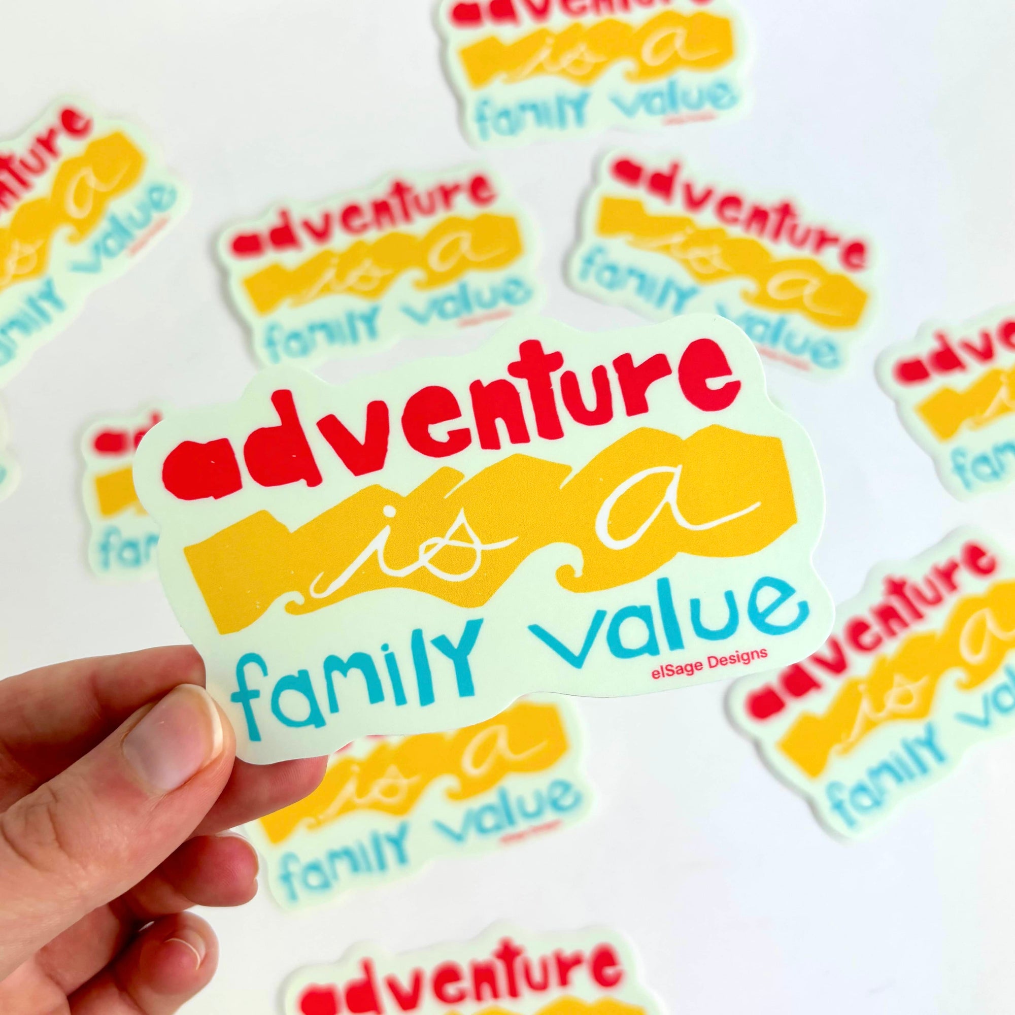 Adventure is a Family Value Sticker