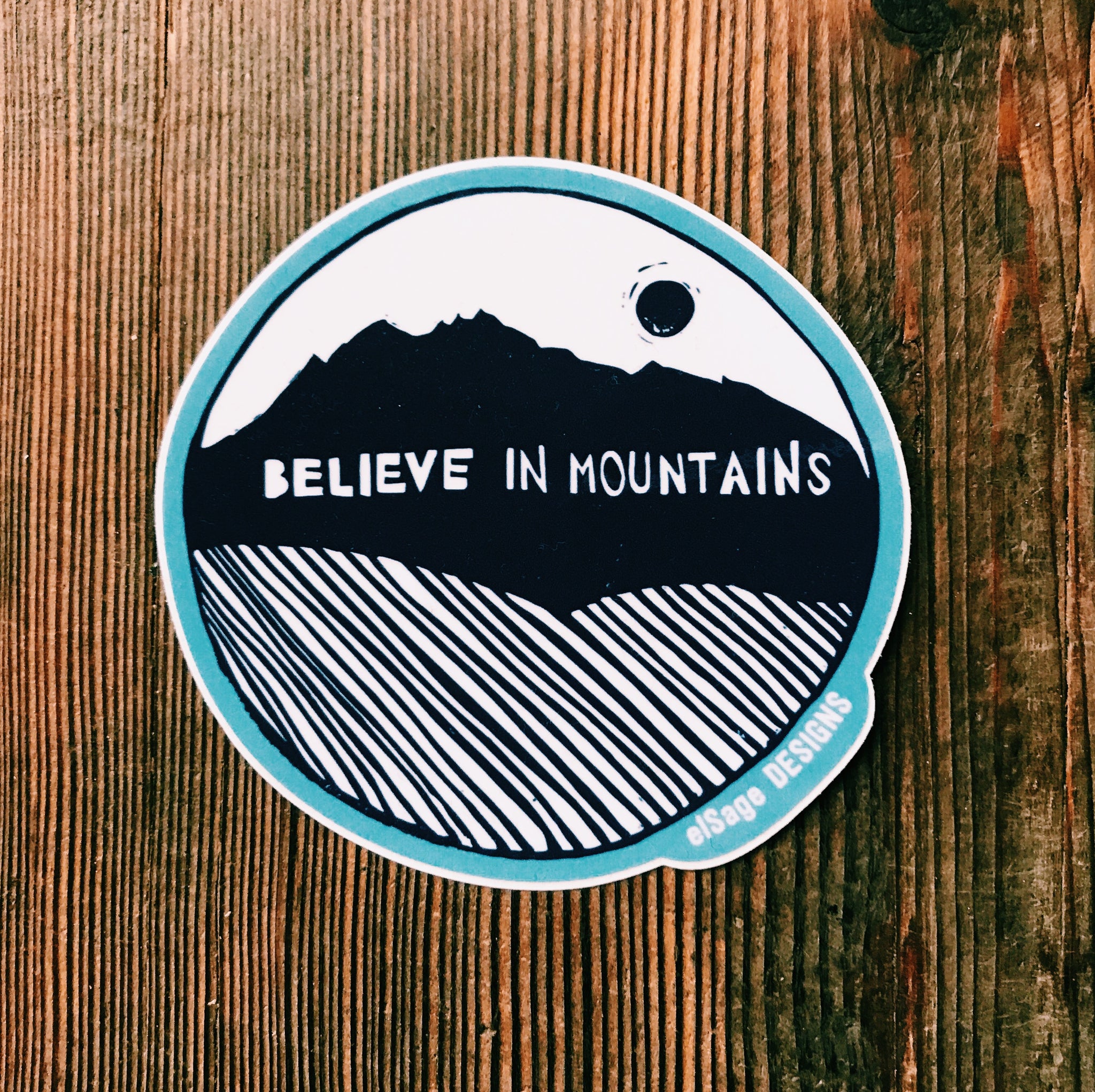 Believe in Mountains Sticker