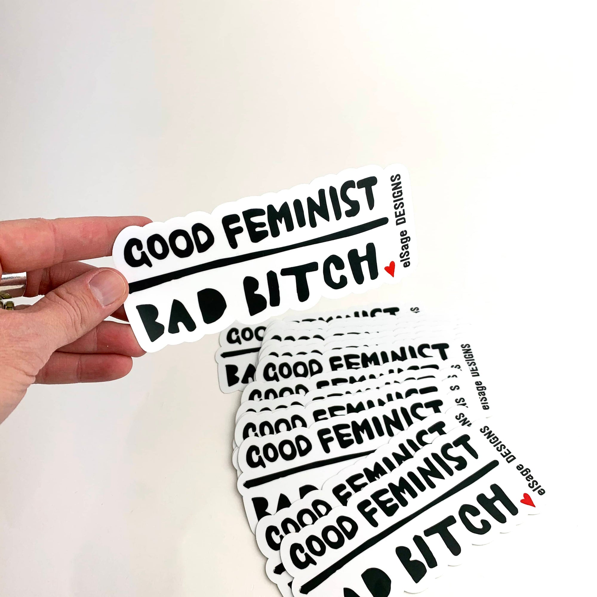 Good Feminist, Bad Bitch sticker