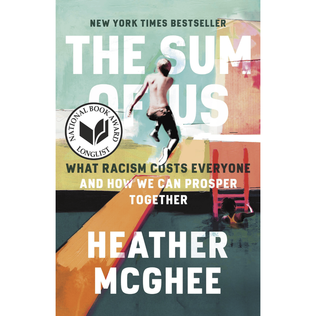 The Sum Of Us by Heather McGhee