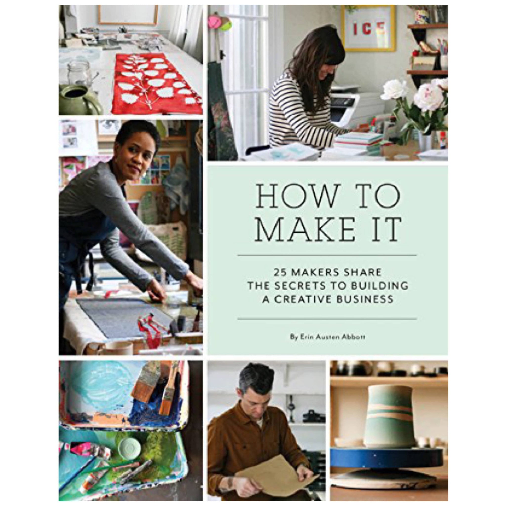 How to Make it by Erin Austen Abbott